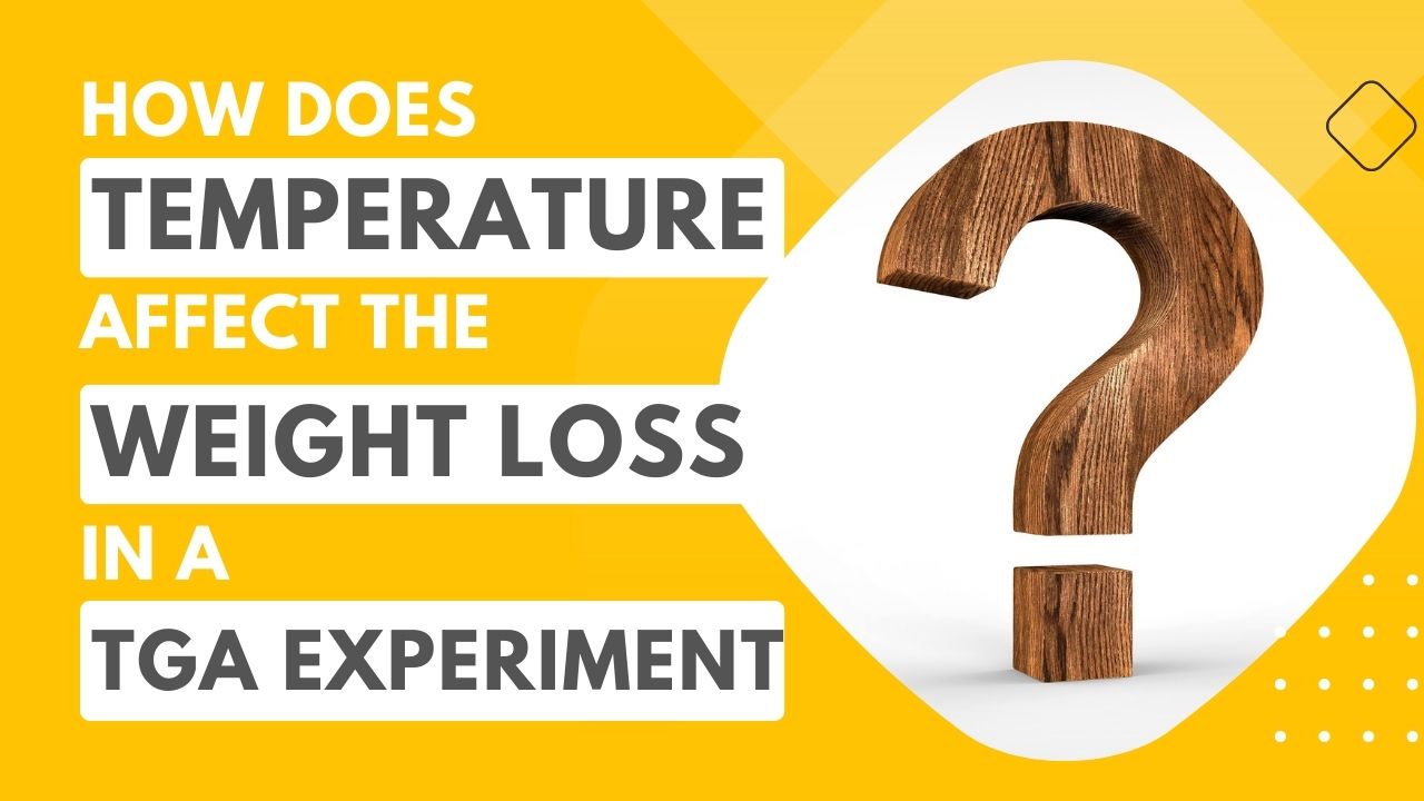 How Does Temperature Affect the Weight Loss in a TGA Experiment?